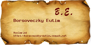 Borsoveczky Eutim névjegykártya